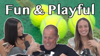 How To Keep It Fun & Playful