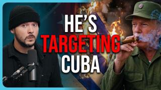 HE’S TARGETING CUBA