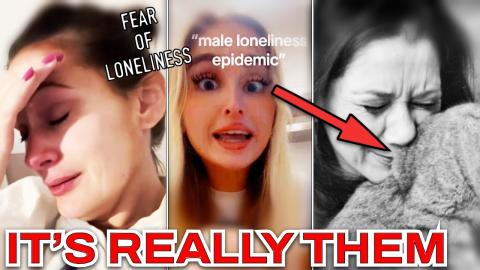 The REAL LONELINESS EPIDEMIC! Women Projecting THEIR Insecurities on Men