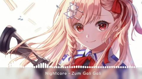 Nightcore - Zum Gali Gali Israeli/Jewish Folk Song
