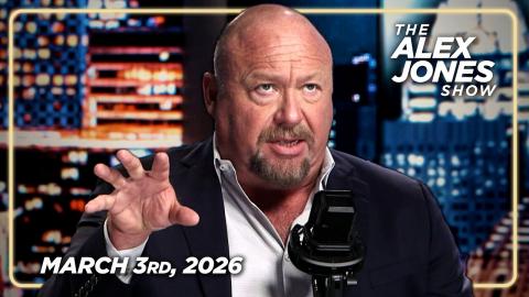 FULL ALEX JONES SHOW — 3/3/26