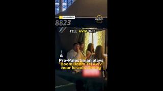 Pro-Palestinian plays Boom Boom Tel Aviv near Israelis dining Islam Channel