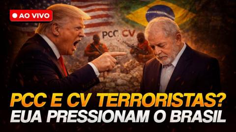 Trump prepara nova bomba: PCC e CV na lista de terrorismo dos EUA (PH Vox)