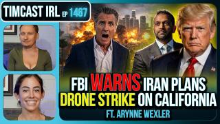 FBI Warns Iran Prepping DRONE STRIKE On California | Timcast IRL w/ Arynne Wexler