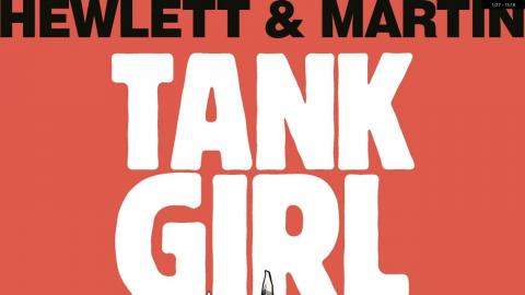 Tank Girl Issue #12!