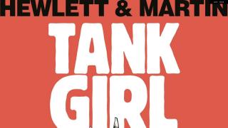 Tank Girl Issue #12!