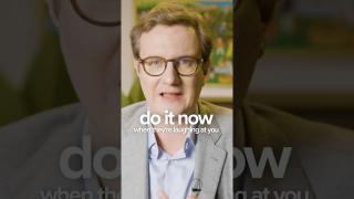 Go Where They Laugh at You