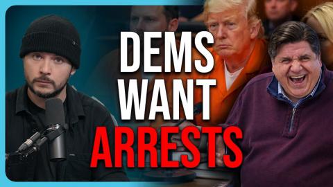 DEMS WANT ARRESTS