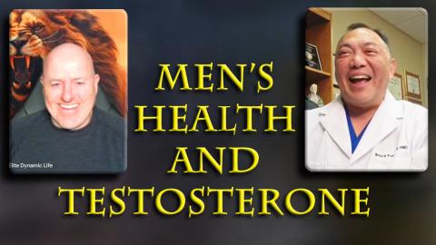 Dr. Bruce Fong & Fitness Coach Ron Oliver On Improving Men's Health & Testosterone