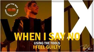 Sidebar Series: When I Say No I Feel Guilty Part ♦ VIII+IX | PRACTICE!!!!