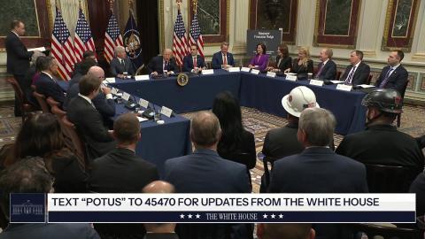 President Trump Participates in a Roundtable on Ratepayer Protection Pledge