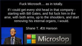 Fuck Bill Gates and Microslop