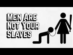 Society Is Not Entitled to Men's Labor