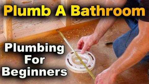 How To Plumb A Bathroom In 20 Minutes! - Beginners and dummies learn to plumb