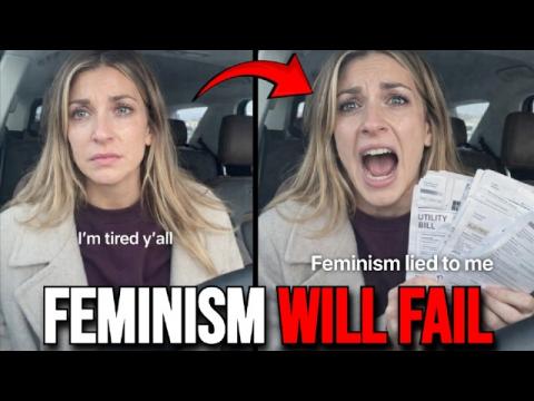 Women Are REALIZING That Feminism Was A Scam (It’s Too Late)