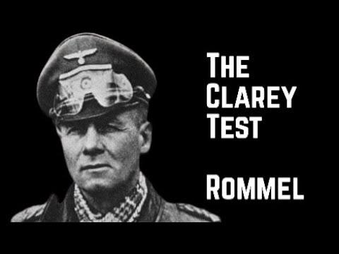 The Clarey Test - Erwin Rommel