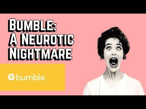 Bumble: A Neurotic Nightmare