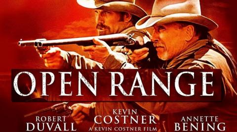 Open Range (2003 - full movie 720P) Movies Every Man Should See Series