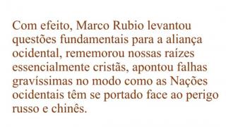 Discurso de Marco Rubio. Comunismo, apostasia do Ocidente e previsões de Dr Plinio (Formação e Contra-Revolução)