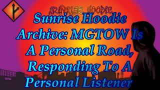 Mgtow Is A Personal Road - Responding To A Female Listener