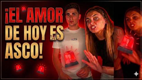 TU VIDA Y TU PAZ EN RIESGO: Por Qué el Amor de Hoy ES UN ASCO