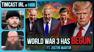 WORLD WAR 3 HAS BEGUN | Timcast IRL