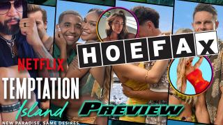 Temptation Island SEASON 2 PREVIEW | Hoefax reports | Instagram checks