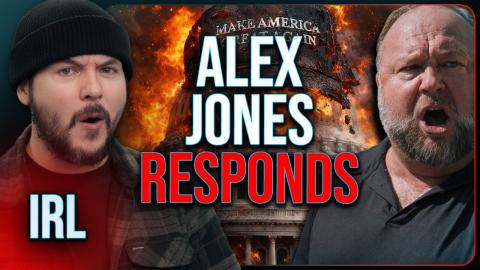 ALEX JONES RESPONDS