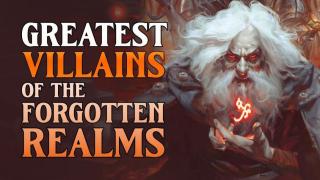 The 5 Greatest Villains in the Forgotten Realms