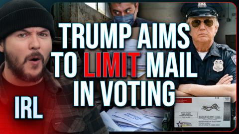 TRUMP AIMS TO LIMIT MAIL IN VOTING