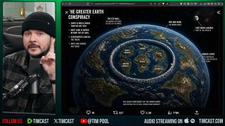 TERRA INFINITA: THE GREATER EARTH CONSPIRACY | Tim Pool Reacts