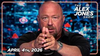 FULL ALEX JONES SHOW — 4/3/26