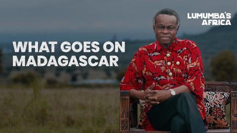 Lumumba’s Africa | The Story of Madagascar