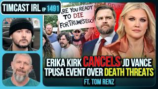 Erika Kirk CANCELS TPUSA Event With Vance Over SERIOUS THREATS | Timcast IRL