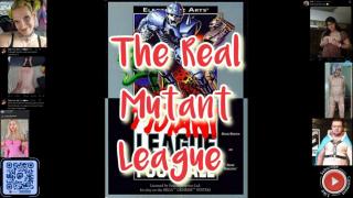 The real Mutant League