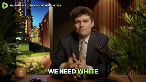 Nick Fuentes: "We need to bring back shame-based culture. People almost take pride in how..."