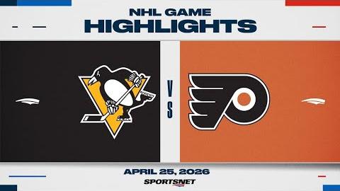 Penguins vs. Flyers | NHL Playoff Highlights | Game 4 | April 25, 2026