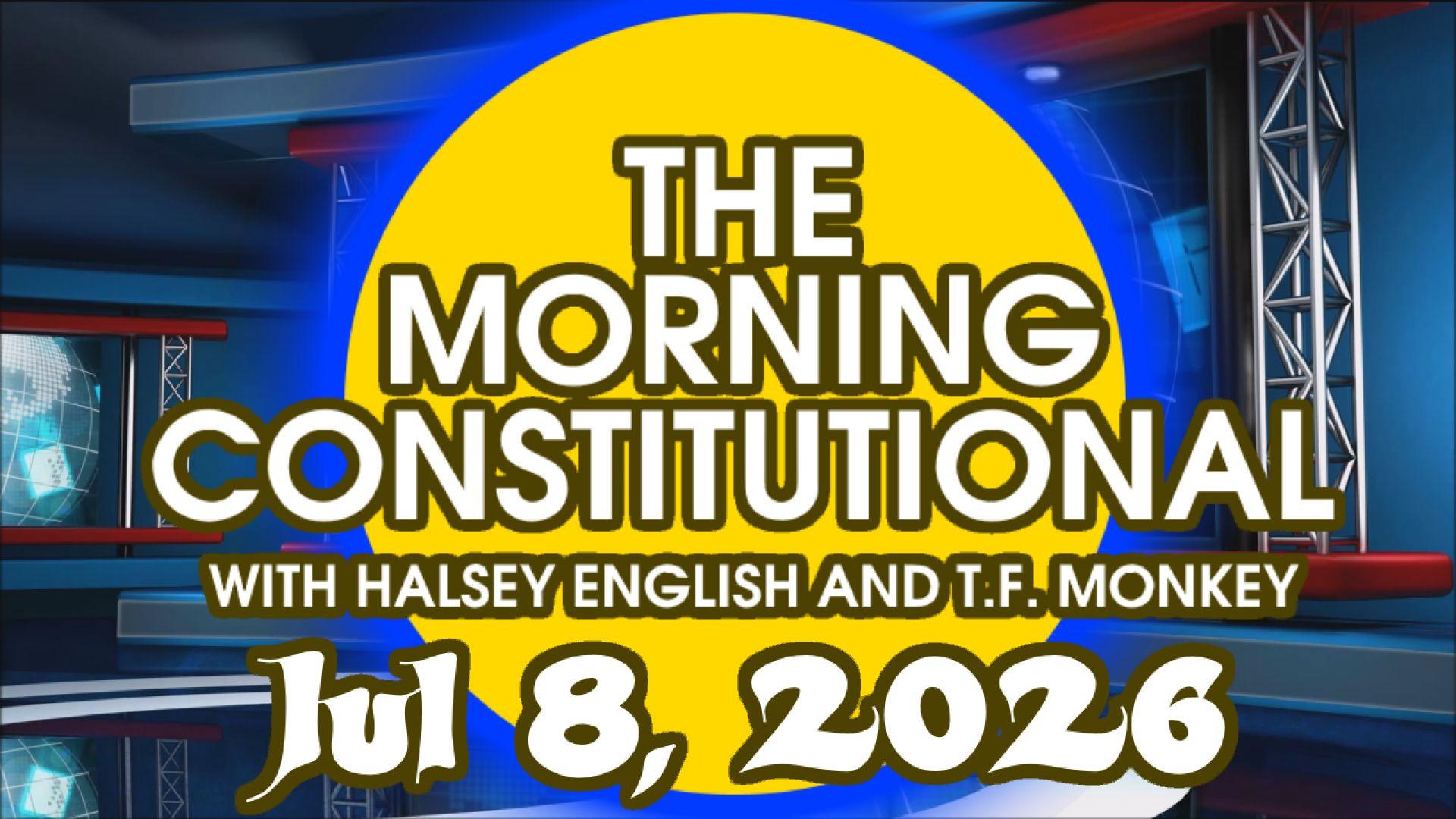 The Morning Constitutional: April 8th, 2026