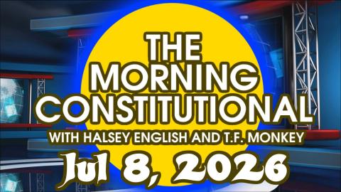 The Morning Constitutional: April 8th, 2026