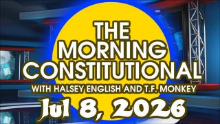 The Morning Constitutional: April 8th, 2026