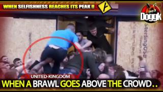 WHEN A BRAWL GOES ABOVE THE CROWD.. (UNITED-KINGDOM) >> FUNNY ! MUST SEE !!!