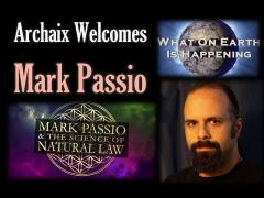 Mark Passio - Archaix Welcomes Mark Passio