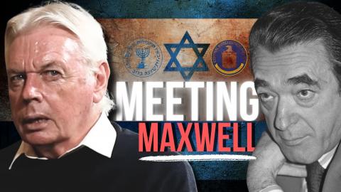 Epstein & Maxwell | CIA or Mossad? | David Icke