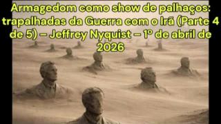 Armagedom como show de palhaços: trapalhadas da Guerra com o Irã (Parte 4/5) – JR Nyquist