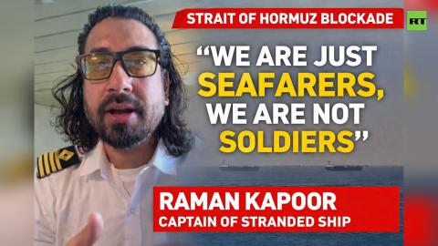 Stranded in the Persian Gulf | Captain speaks out on Strait of Hormuz blockade