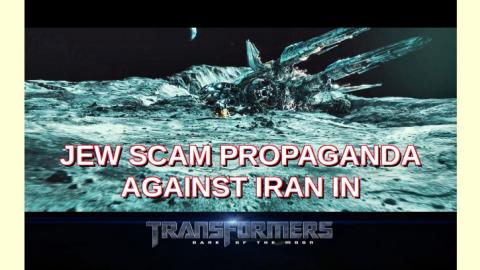 Transformers - JEW PROPAGANDA against Iran