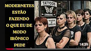 AS MODERNETES ESTÃO ME DEIXANDO FELIZ! ESTÃO FAZENDO O QUE EU PEDI!