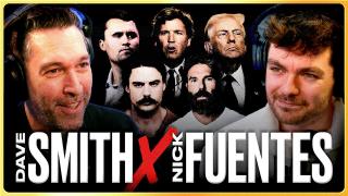 Nick Fuentes on Part of the Problem w/ Dave Smith