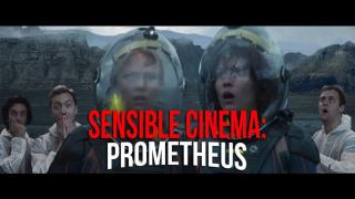 Sensible Cinema: Prometheus | Viva La Dirt League (VLDL)