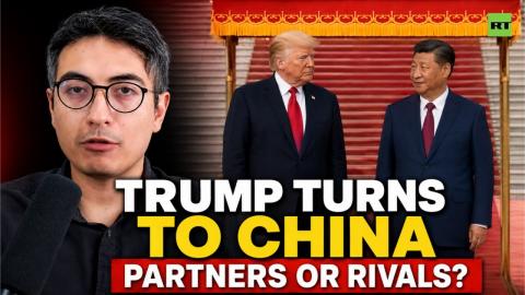 'The US is in far weaker position' — Danny Haiphong on Trump’s China talks